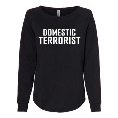 Domestic Terrorist Womens California Wash Sweatshirt