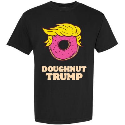 Donald Trump Doughnut Funny Humor Pun Donut Lover Garment-Dyed Heavyweight T-Shirt