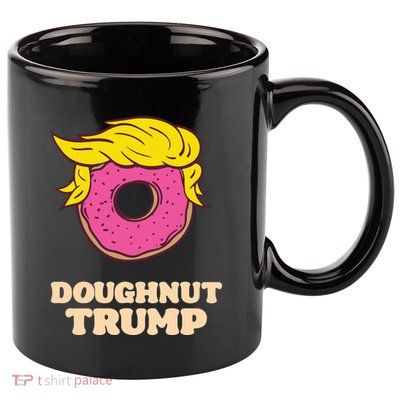 Donald Trump Doughnut Funny Humor Pun Donut Lover 11oz C Handle Ceramic Mug