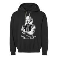 Dost Thou Even Hoist Sir Garment-Dyed Fleece Hoodie