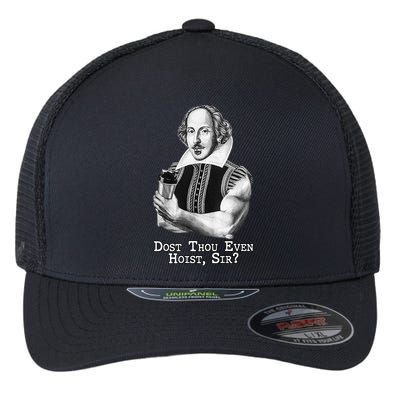 Dost Thou Even Hoist Sir Flexfit Unipanel Trucker Cap