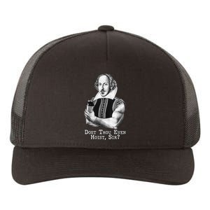 Dost Thou Even Hoist Sir Yupoong Adult 5-Panel Trucker Hat