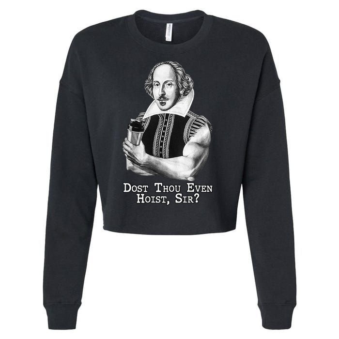 Dost Thou Even Hoist Sir Cropped Pullover Crew
