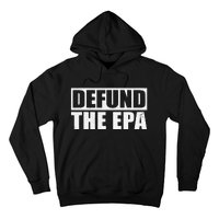 Defund The EPA Funny Meme Hoodie