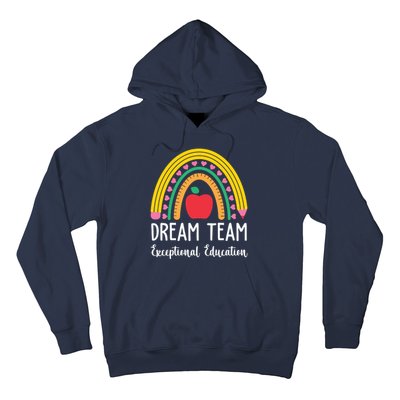 Dream Team Exceptional Education Gift For Teacher Hoodie