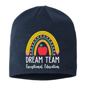 Dream Team Exceptional Education Gift For Teacher Sustainable Beanie