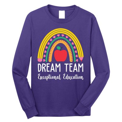 Dream Team Exceptional Education Gift For Teacher Long Sleeve Shirt