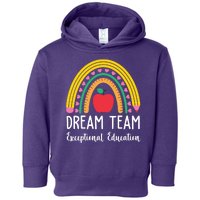 Dream Team Exceptional Education Gift For Teacher Toddler Hoodie