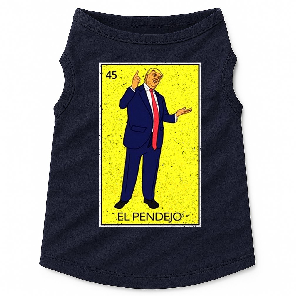 Donald Trump El Pendejo Doggie Tank