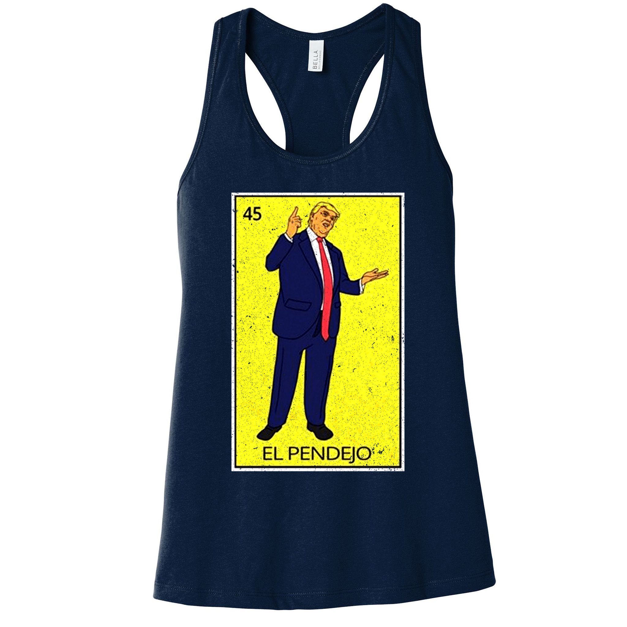 Donald Trump El Pendejo Womens Tank Top