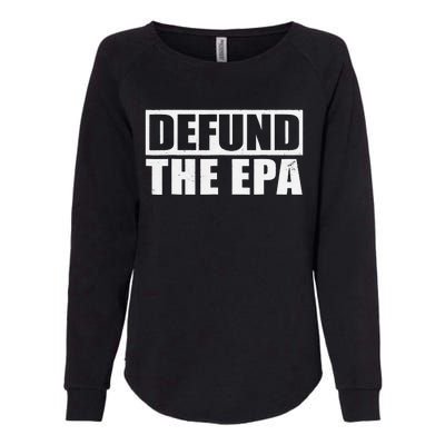 Defund The EPA Funny Meme Womens California Wash Sweatshirt