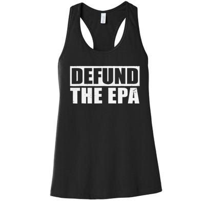 Defund The EPA Funny Meme Women's Racerback Tank