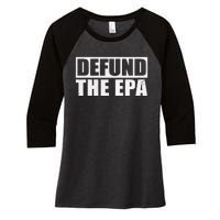 Defund The EPA Funny Meme Women's Tri-Blend 3/4-Sleeve Raglan Shirt