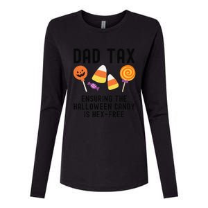 Dad Tax Ensuring The Halloween Candy Is Hex Free Womens Cotton Relaxed Long Sleeve T-Shirt