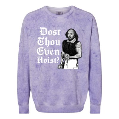 Dost Thou Even Hoist Bro Do You Even Lift Gym Shakespeare Gift Colorblast Crewneck Sweatshirt