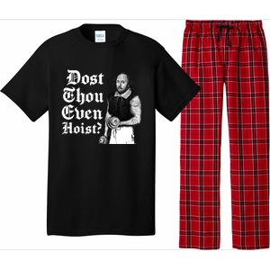 Dost Thou Even Hoist Bro Do You Even Lift Gym Shakespeare Gift Pajama Set