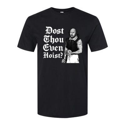 Dost Thou Even Hoist Bro Do You Even Lift Gym Shakespeare Gift Softstyle® CVC T-Shirt