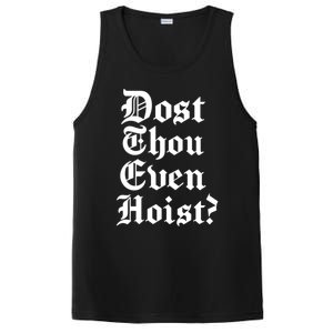 Dost Thou Even Hoist Bro Do You Even Lift Gym Workout Gift PosiCharge Competitor Tank