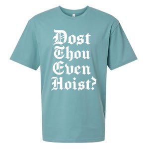 Dost Thou Even Hoist Bro Do You Even Lift Gym Workout Gift Sueded Cloud Jersey T-Shirt