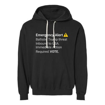 Dislike Trump Emergency Alert System Eas Alarm Voter 2024 Garment-Dyed Fleece Hoodie