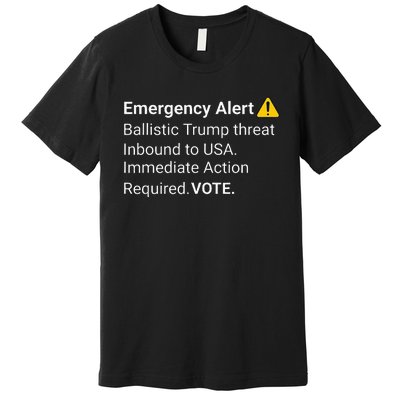 Dislike Trump Emergency Alert System Eas Alarm Voter 2024 Premium T-Shirt