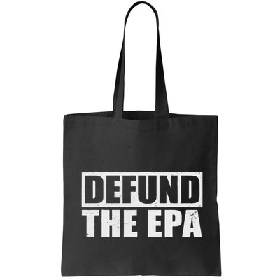 Defund The Epa Funny Meme Bag