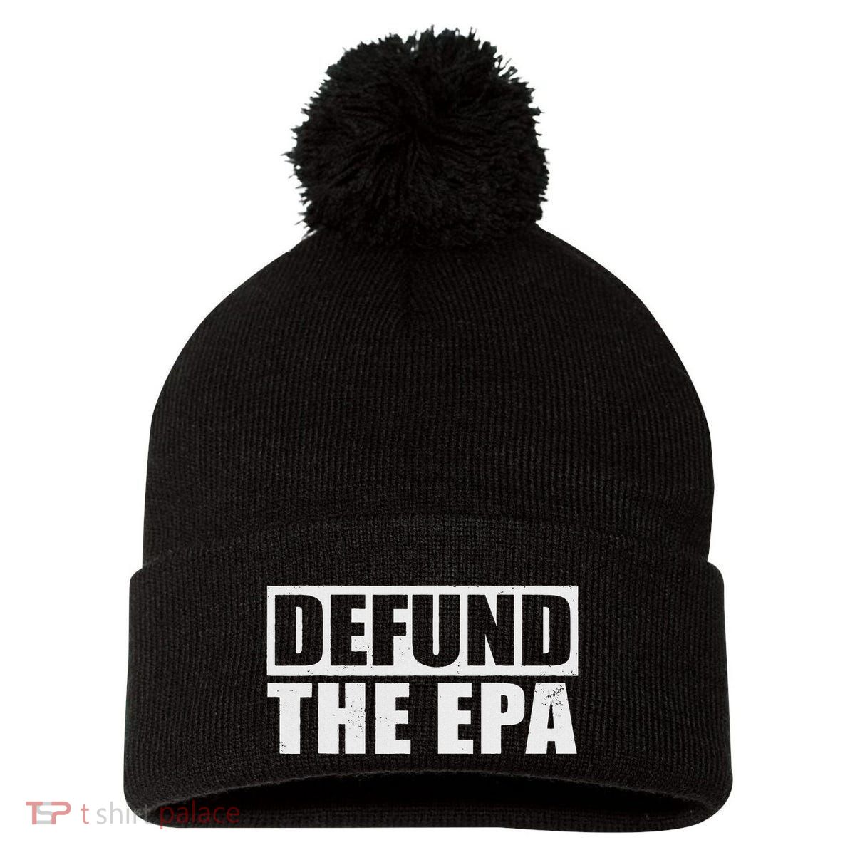 Defund The Epa Funny Meme Pom Pom 12in Knit Beanie
