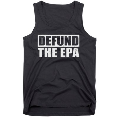 Defund The Epa Funny Meme Tank Top