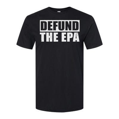 Defund The Epa Funny Meme Softstyle CVC T-Shirt