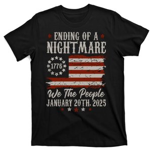 Donald Trump Ending Of A Nightmare T-Shirt