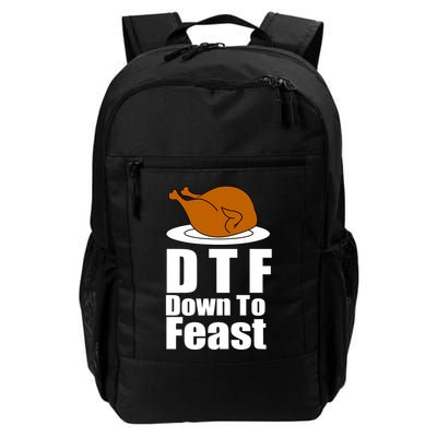DTF Down To Feast Funny Thanksgiving Backpack