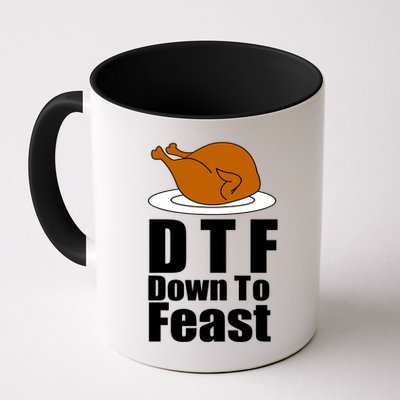 DTF Down To Feast Funny Thanksgiving Mug