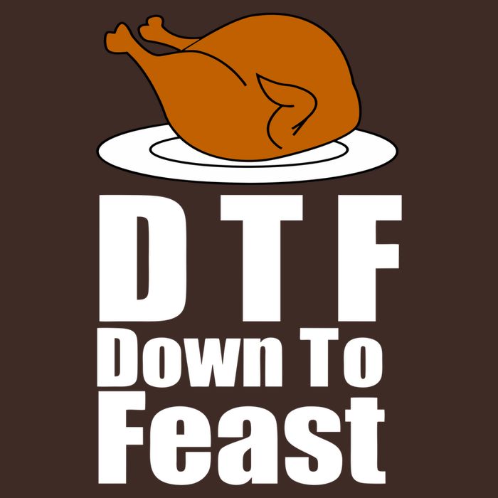 DTF Down To Feast Funny Thanksgiving Apron