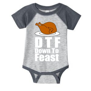 DTF Down To Feast Funny Thanksgiving Infant Baby Jersey Bodysuit