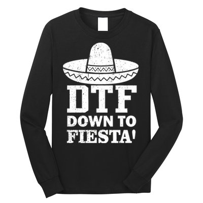 DTF Down To Fiesta Long Sleeve Shirt