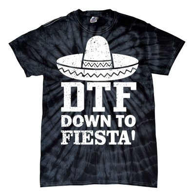 DTF Down To Fiesta Tie-Dye T-Shirt