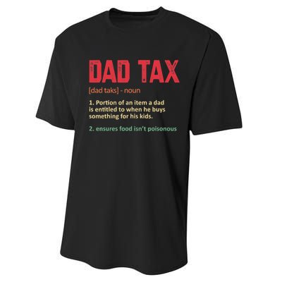 Dad Tax Funny Dad Tax Definition Father's Day Performance Sprint T-Shirt