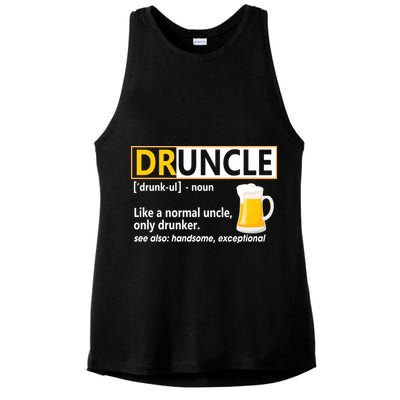 Druncle Tee For The Best Uncle Druncle Definition Ladies PosiCharge Tri-Blend Wicking Tank