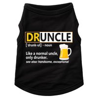 Druncle Tee For The Best Uncle Druncle Definition Doggie Tank