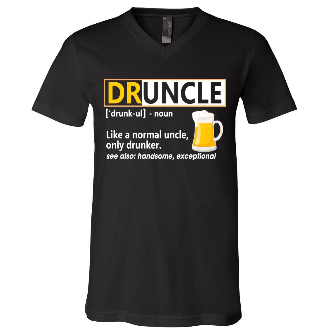 Druncle Tee For The Best Uncle Druncle Definition V-Neck T-Shirt