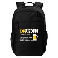 Druncle Tee For The Best Uncle Druncle Definition Backpack
