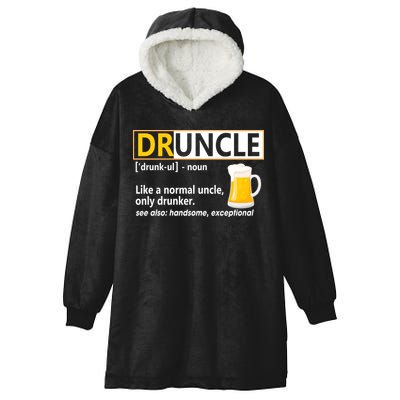Druncle Tee For The Best Uncle Druncle Definition Hooded Wearable Blanket
