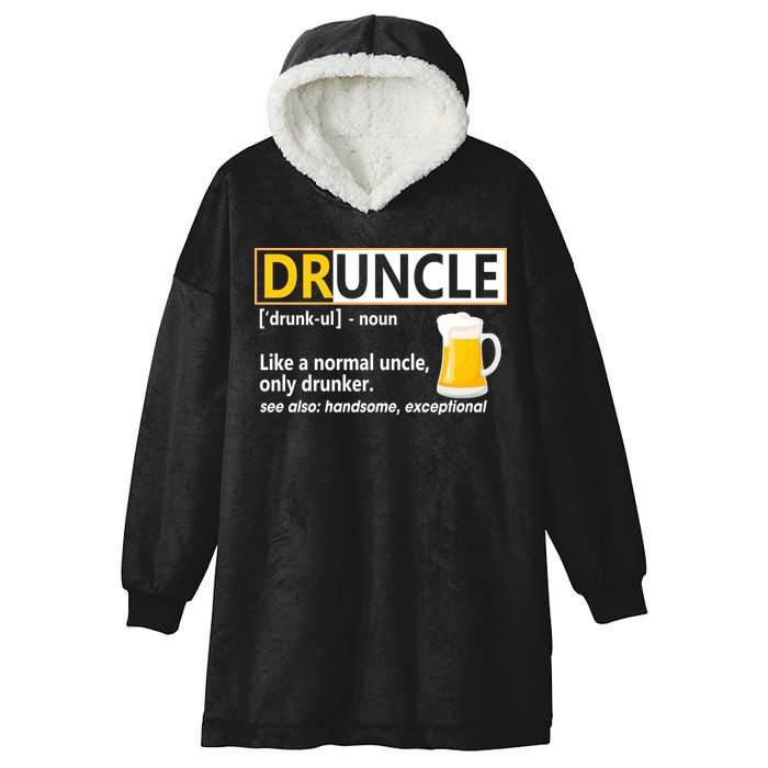 Druncle Tee For The Best Uncle Druncle Definition Hooded Wearable Blanket