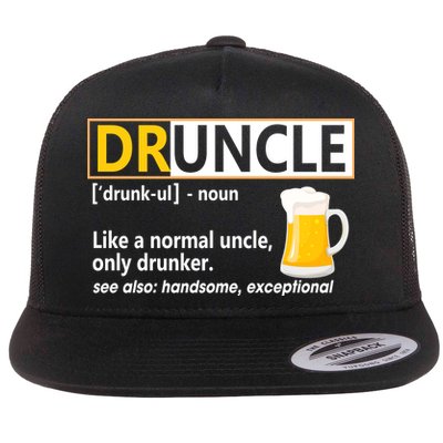 Druncle Tee For The Best Uncle Druncle Definition Flatbill Hat