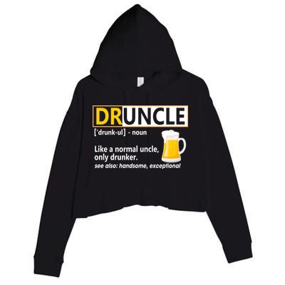 Druncle Tee For The Best Uncle Druncle Definition Crop Fleece Hoodie