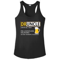 Druncle Tee For The Best Uncle Druncle Definition Ladies PosiCharge Competitor Racerback Tank