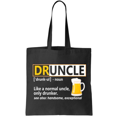Druncle Tee For The Best Uncle Druncle Definition Bag