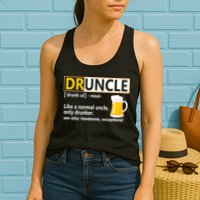 Druncle Tee For The Best Uncle Druncle Definition Womens Tank Top
