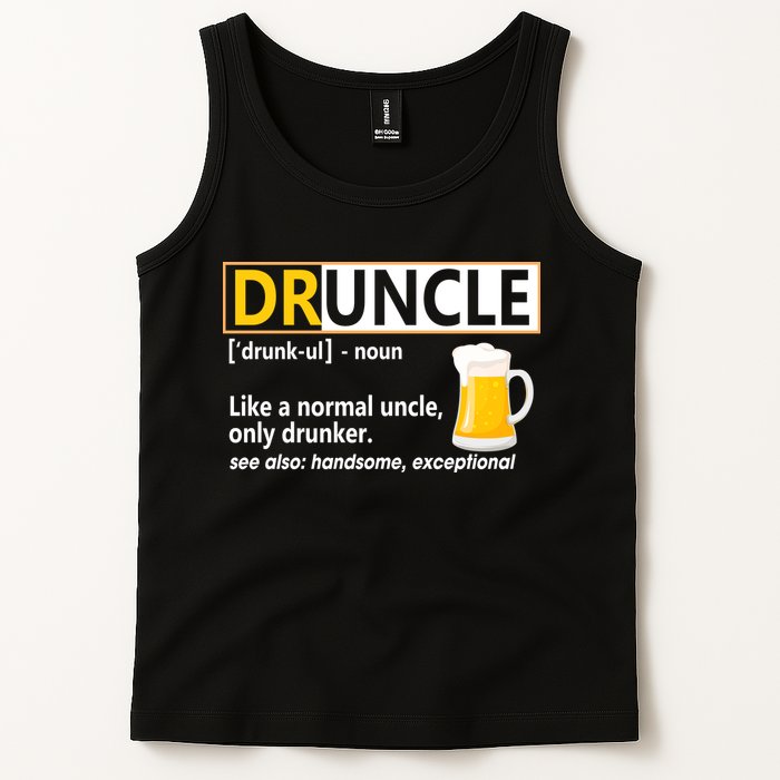Druncle Tee For The Best Uncle Druncle Definition Tank Top