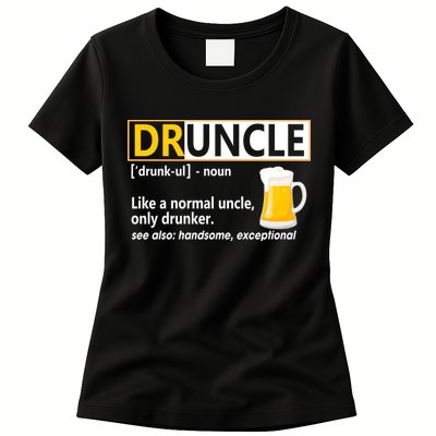 Druncle Tee For The Best Uncle Druncle Definition Womens T-Shirt